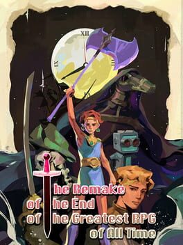 Vertical boxart for The Remake of the End of the Greatest RPG of All Time