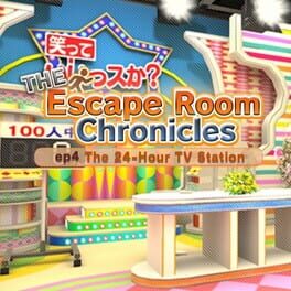Boxart for The Escape Room Chronicles ep4:The 24-Hour TV Station