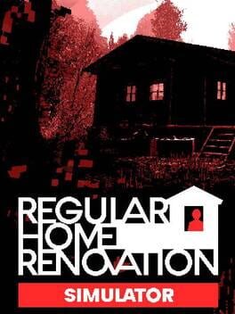 Boxart for Regular Home Renovation Simulator