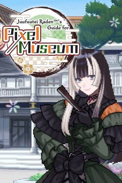 Boxart for Juufuutei Raden™\'s Guide for Pixel Museum