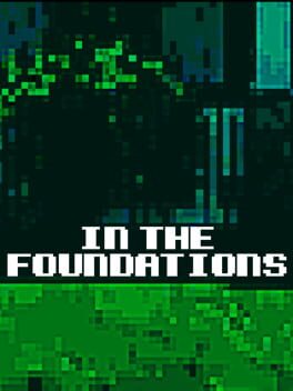 Boxart for In The Foundations