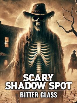 Boxart for Scary Shadow Spot - Bitter Glass