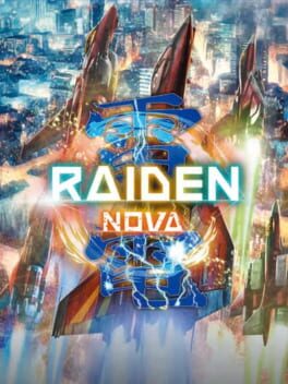 Boxart for Raiden NOVA | 雷電NOVA | 雷電新星