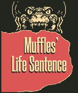 Vertical boxart for Muffles' Life Sentence