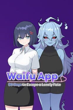 Boxart for Waifu App: 90 Days to Escape a Lonely Fate