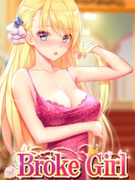 Boxart for Broke Girl  | 負債千金