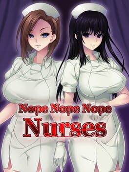 Boxart for Nope Nope Nope Nurses