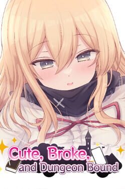 Boxart for Cute, Broke, and Dungeon Bound