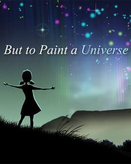 Boxart for But to Paint a Universe