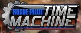 Boxart for Time Machine: Rogue Pilot