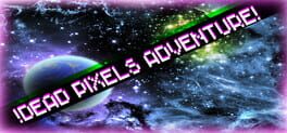Vertical boxart for!Dead Pixels Adventure!