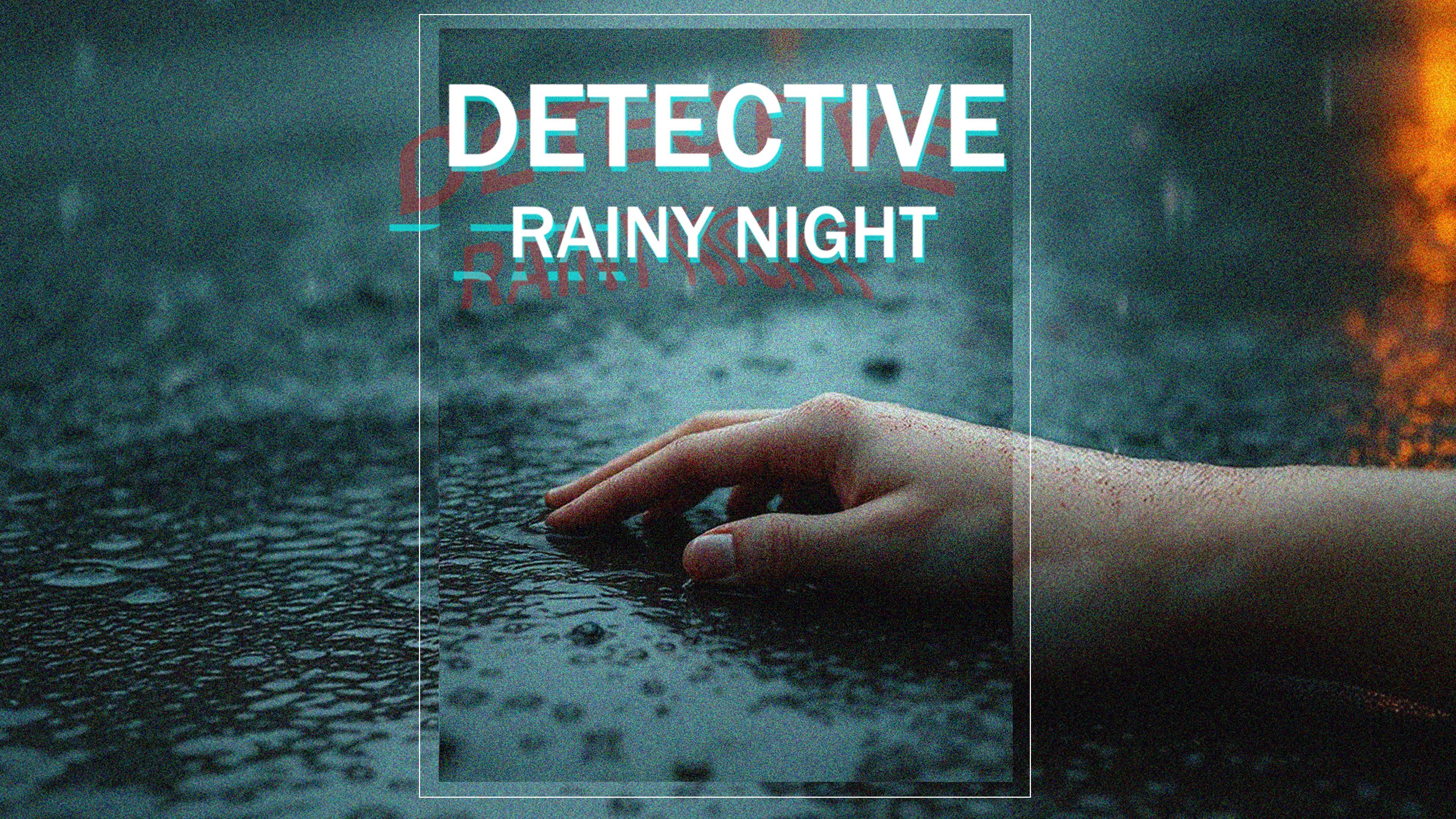 DETECTIVE - Rainy Night cover image