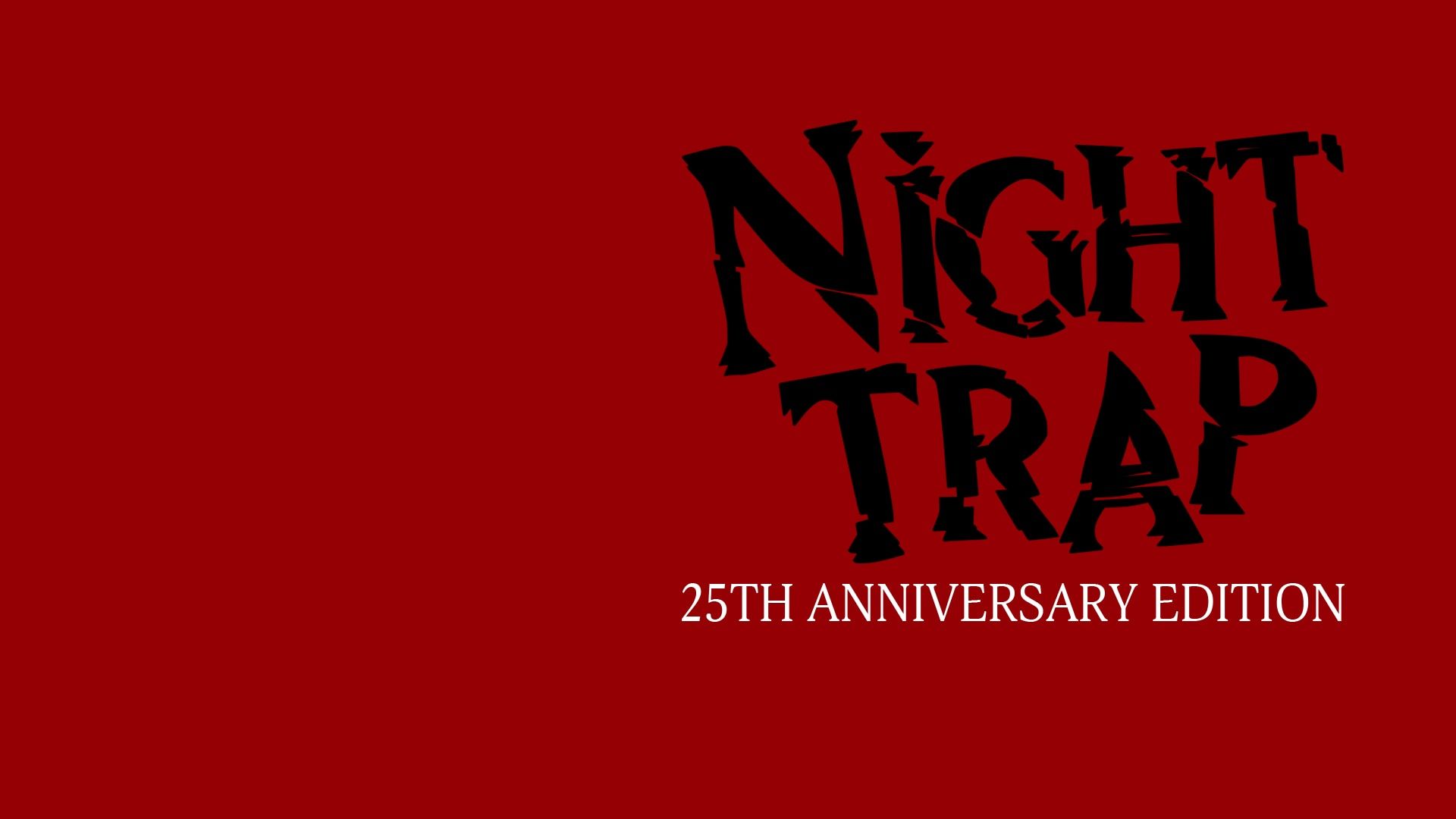 Night Trap - 25th Anniversary Edition cover image