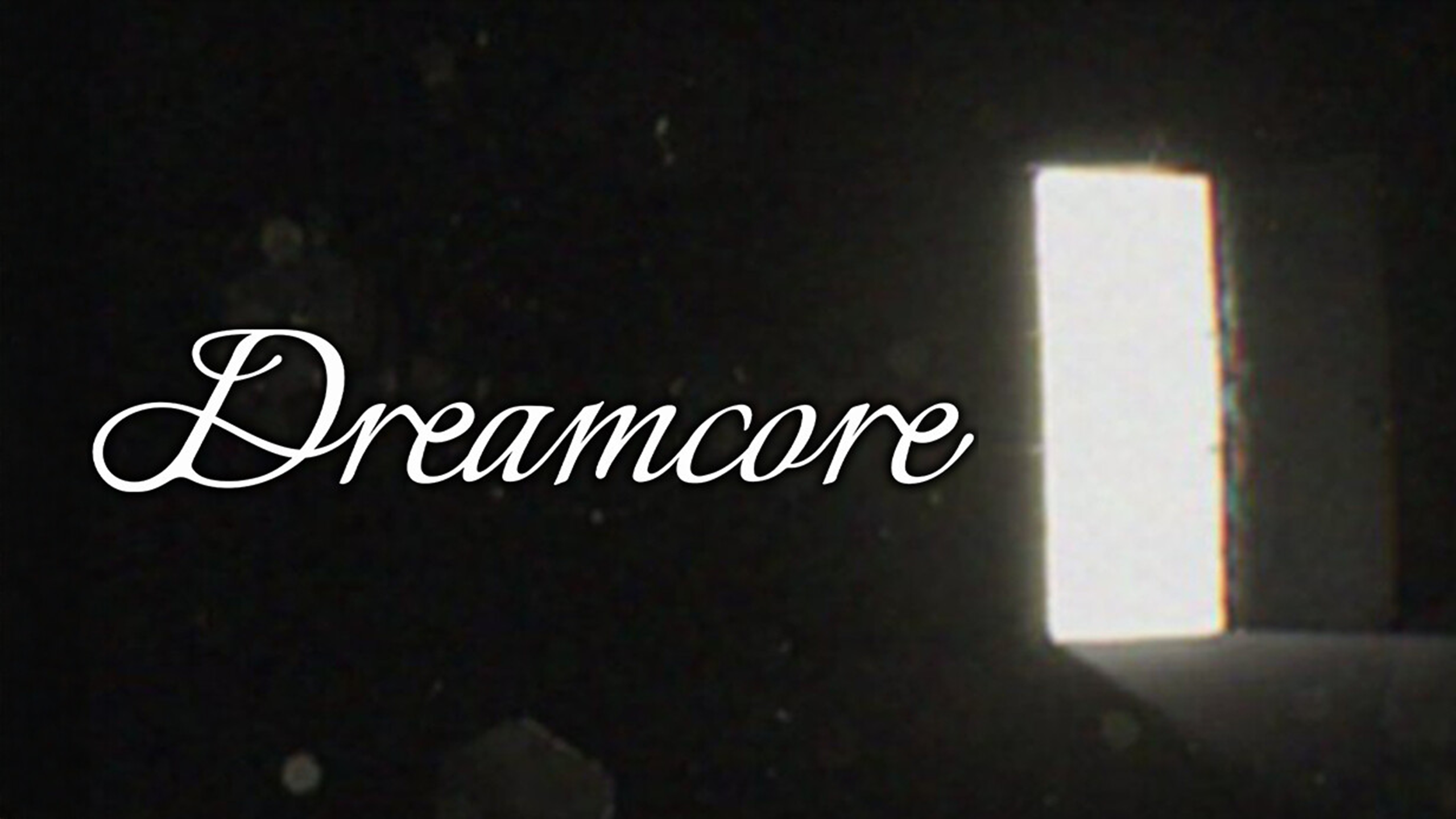 Dreamcore cover image