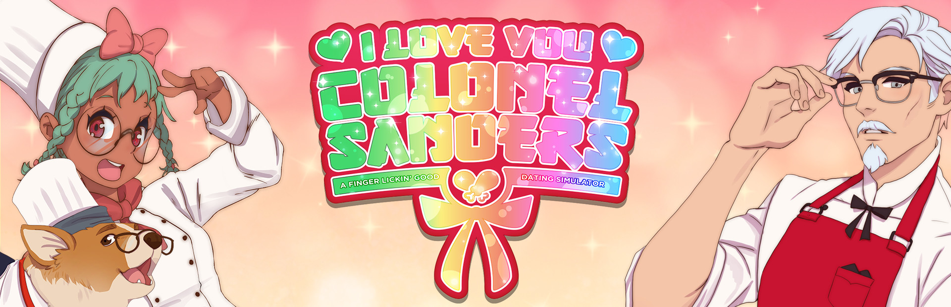 I Love You, Colonel Sanders! A Finger Lickin’ Good Dating Simulator cover image