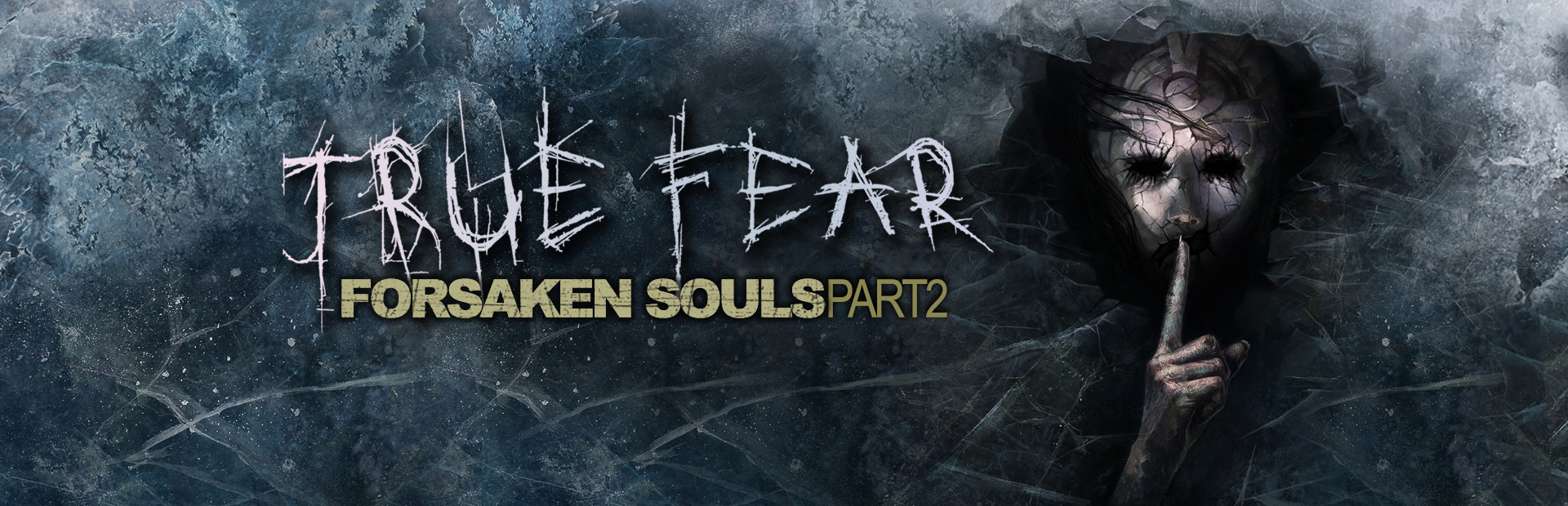 True Fear: Forsaken Souls Part 2 cover image