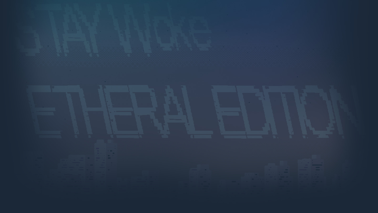 Stay Woke Etheral Edition cover image