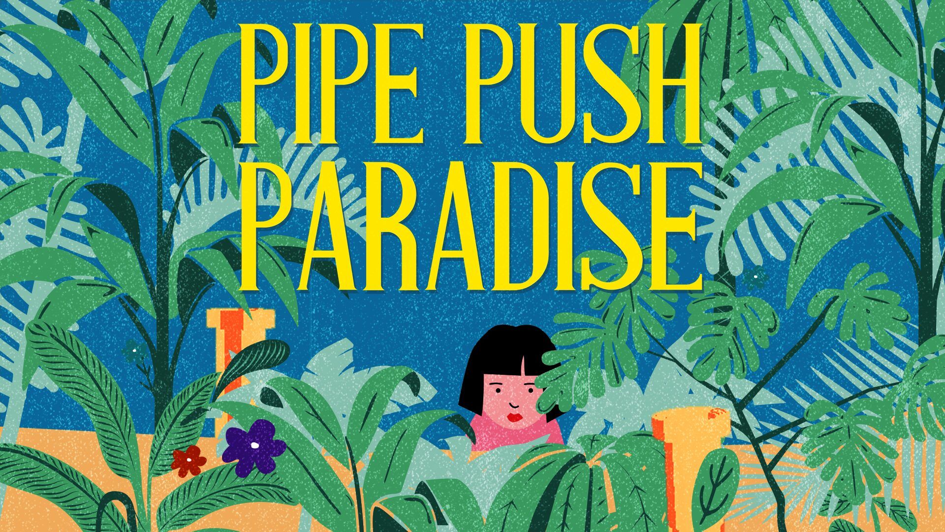 Pipe Push Paradise Trophies cover image