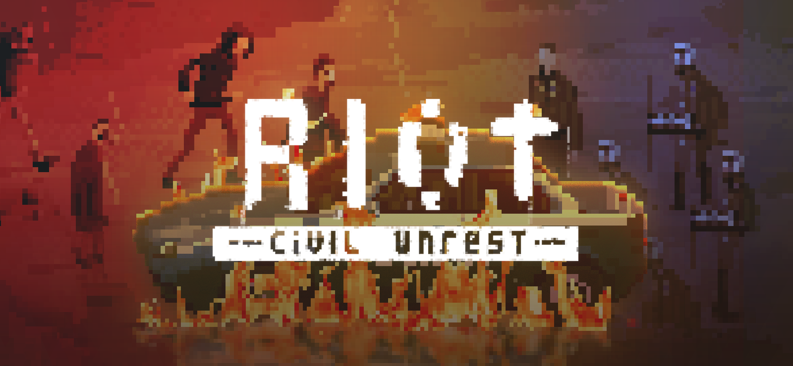 RIOT - Civil Unrest