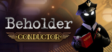 Beholder: Conductor