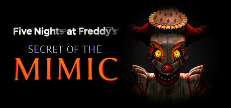 Five Nights at Freddy's: Secret of the Mimic