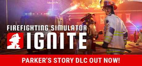 Firefighting Simulator: Ignite