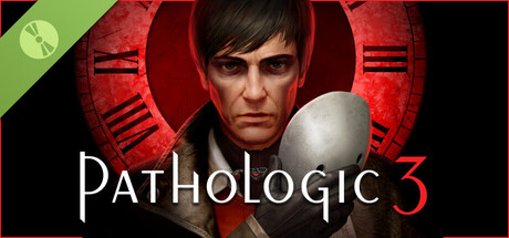 Pathologic 3 Demo