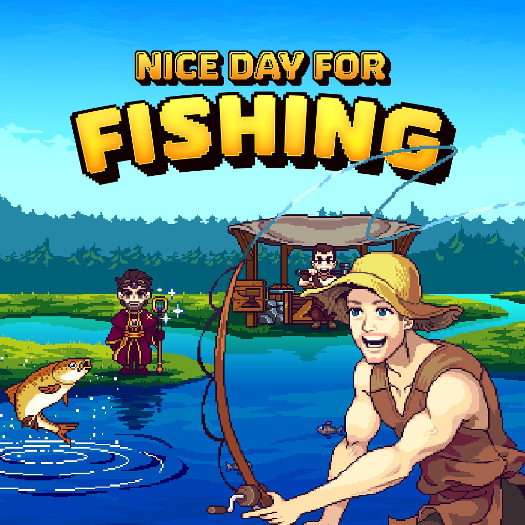 Nice Day for Fishing