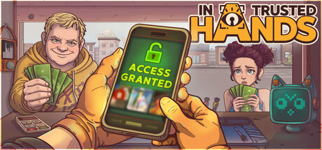 In Trusted Hands