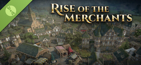 Rise of the Merchants Demo