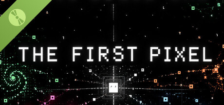 The First Pixel Demo