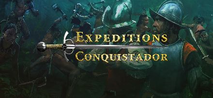 Expeditions: Conquistador