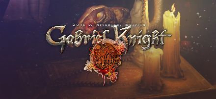 Gabriel Knight: Sins of the Fathers – 20th Anniversary Edition
