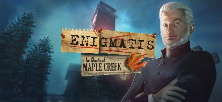 Enigmatis: The Ghosts of Maple Creek