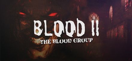 Blood 2: The Blood Group