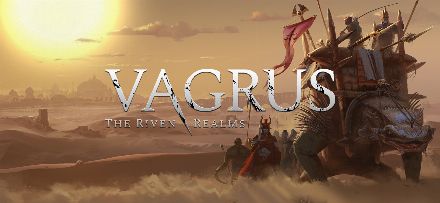 Vagrus - The Riven Realms: Prologue