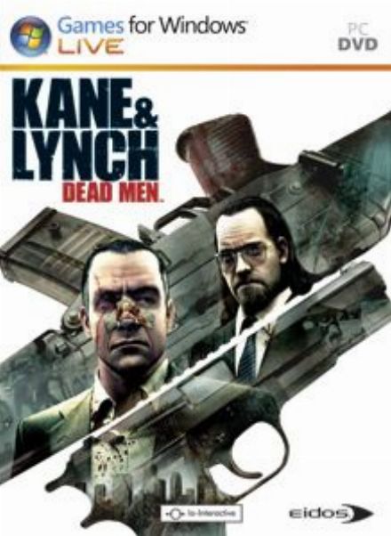 Kane & Lynch: Dead Men