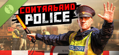 Contraband Police: Prologue