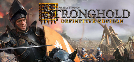 Stronghold: Definitive Edition