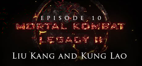 Mortal Kombat: Legacy II: Liu Kang and Kung Lao