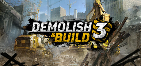 Demolish & Build 3