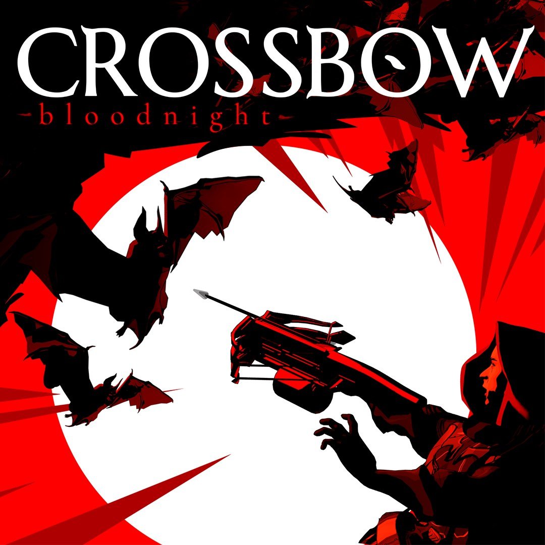 CROSSBOW: Bloodnight