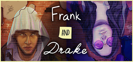 Frank and Drake