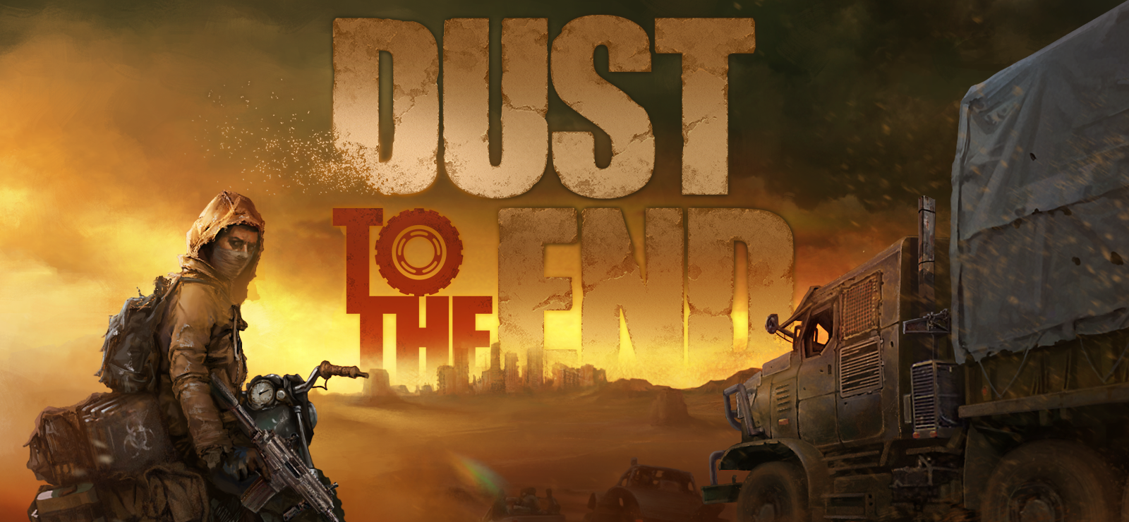 Dust to the End