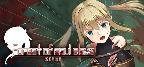 Forest of soul slave