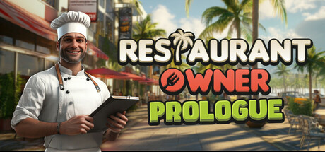 Restaurant Owner: Prologue