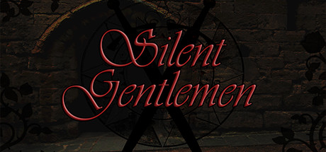 Silent Gentlemen