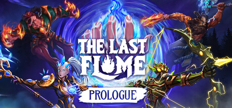 The Last Flame: Prologue