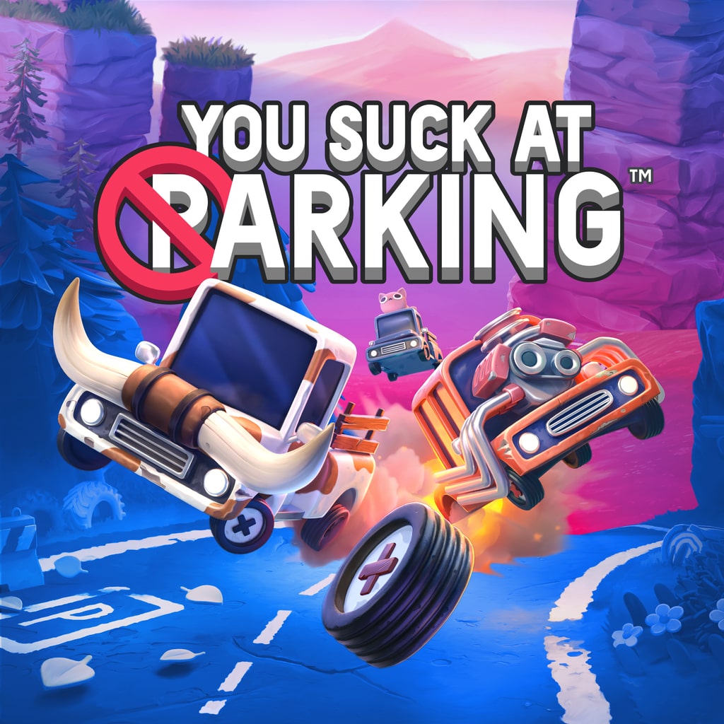 You Suck At Parking