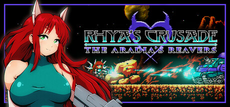 Rhya\'s Crusade: The Aradia\'s Reavers